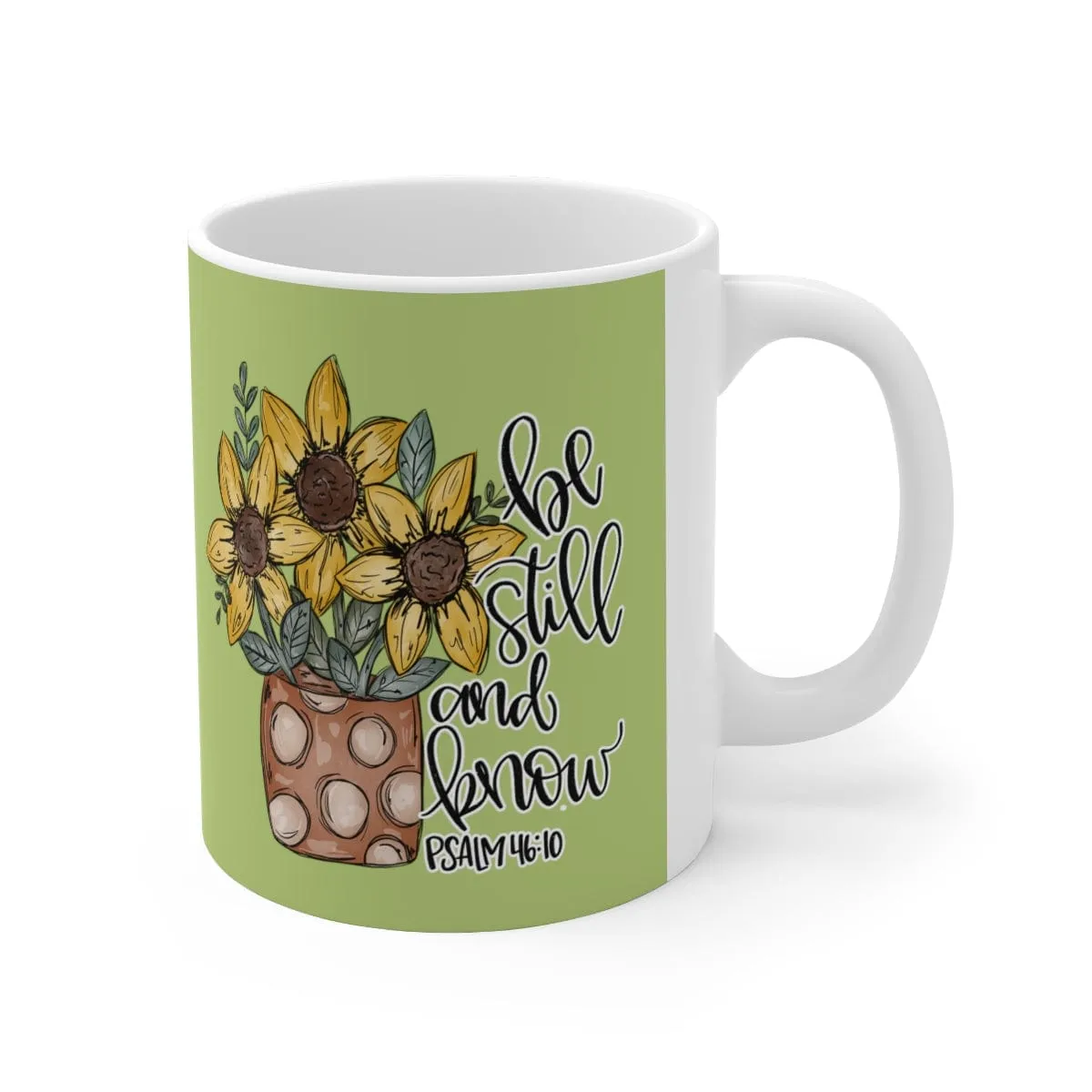 Be Still And Know Flowers 11oz Mug