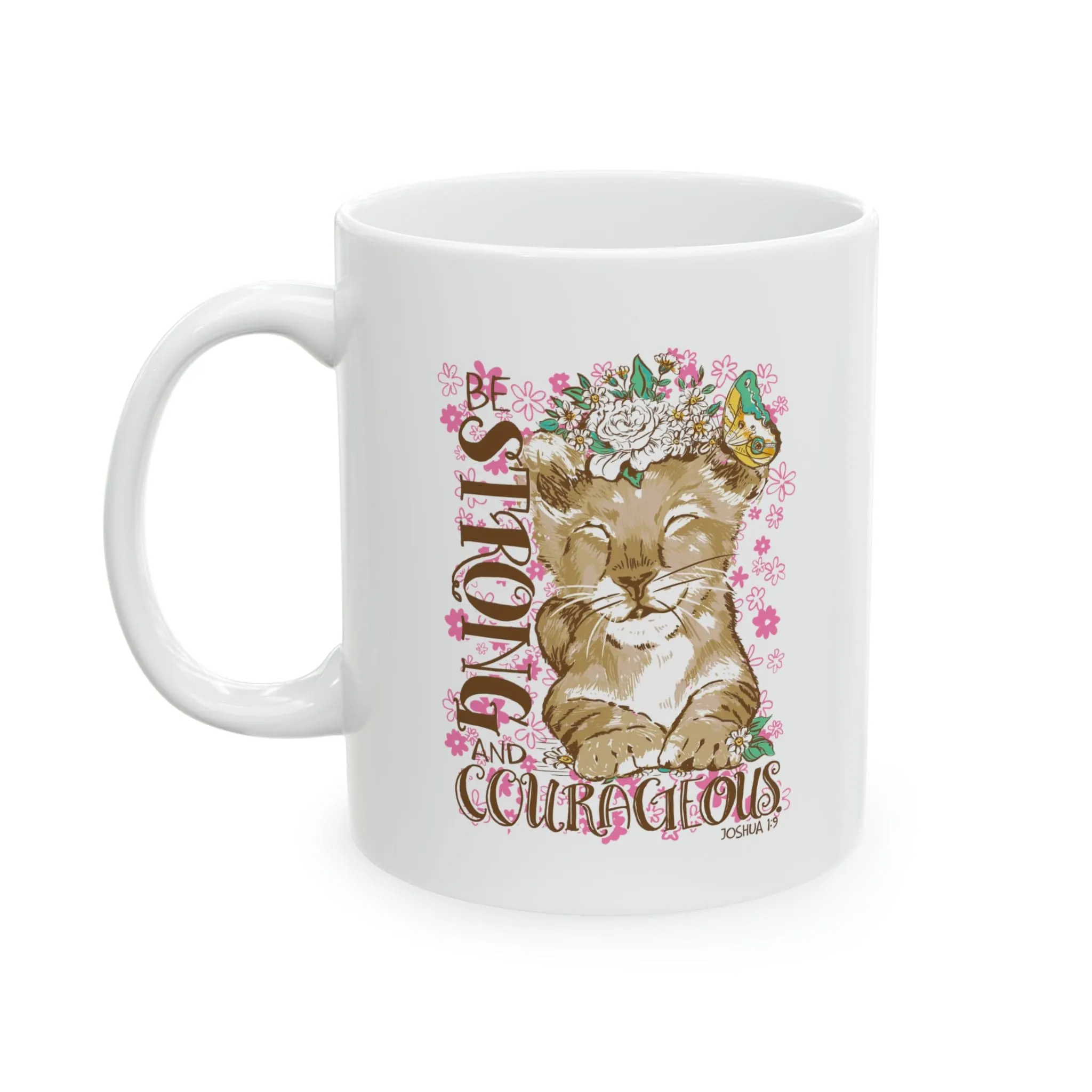 Be Strong 11oz Mug
