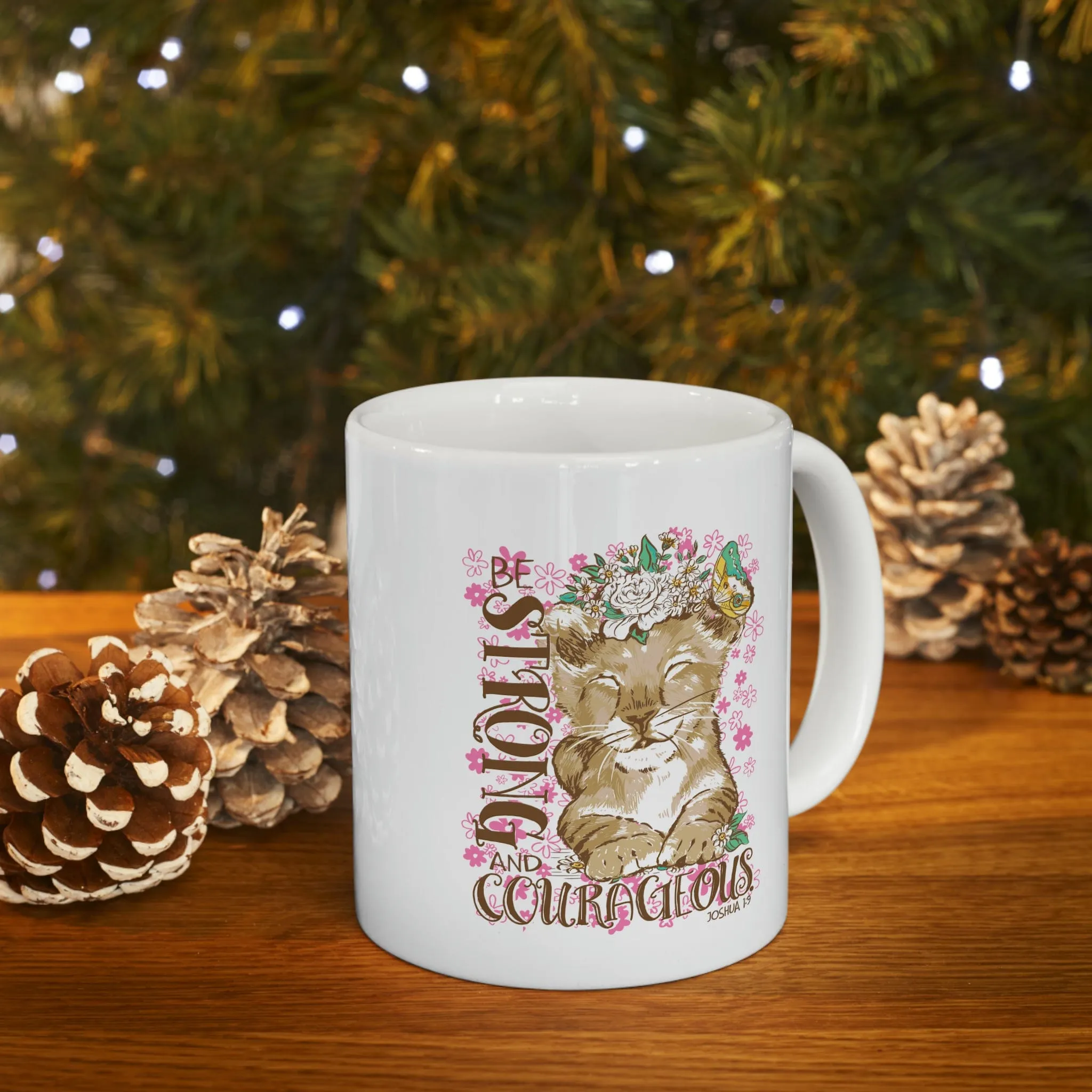 Be Strong 11oz Mug