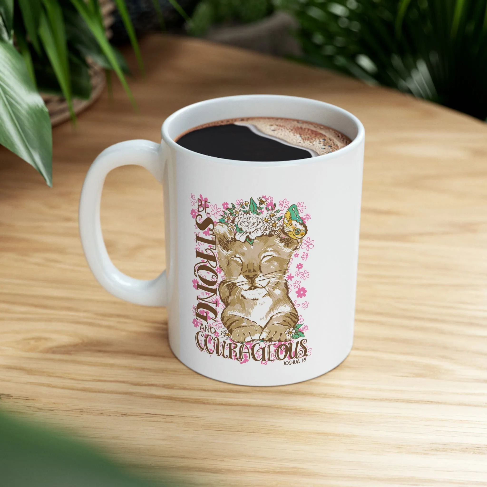 Be Strong 11oz Mug