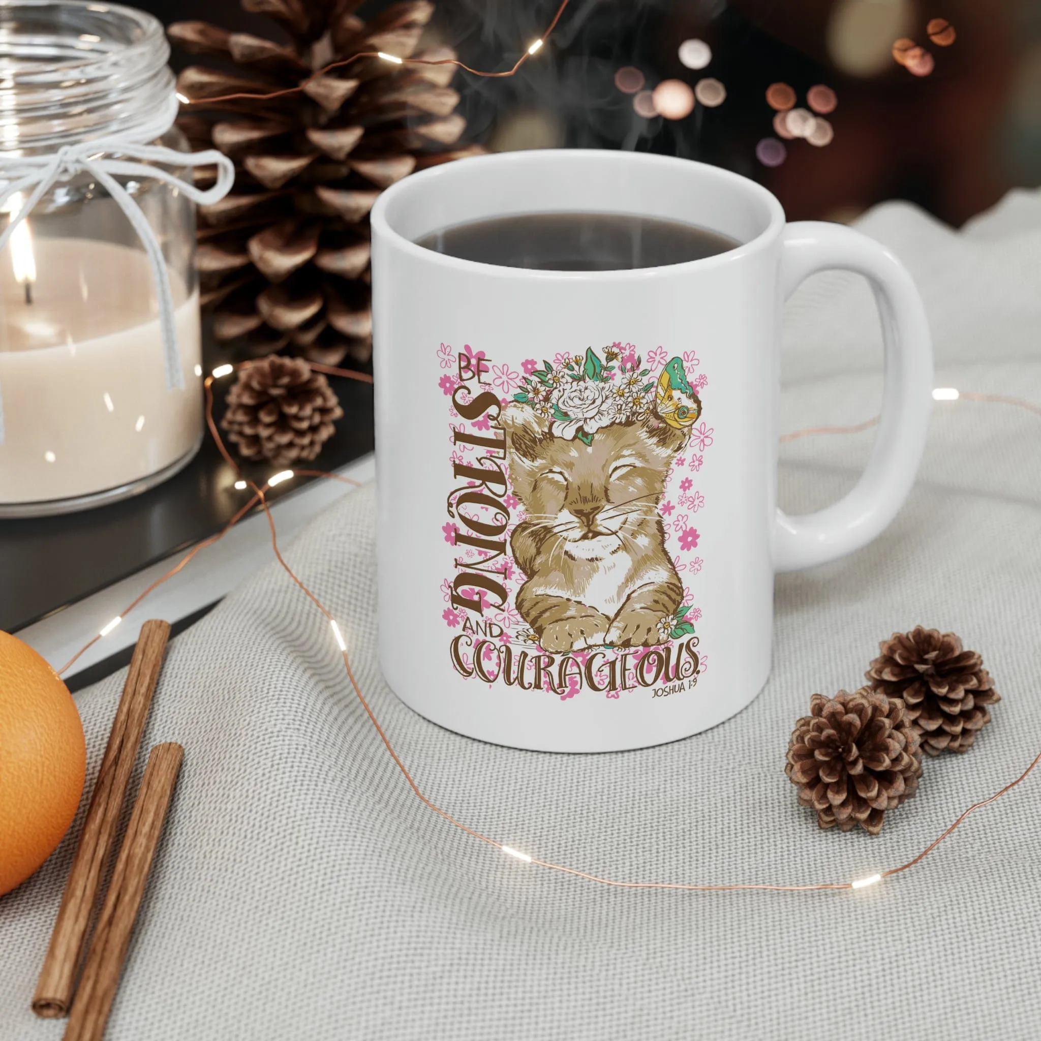 Be Strong 11oz Mug