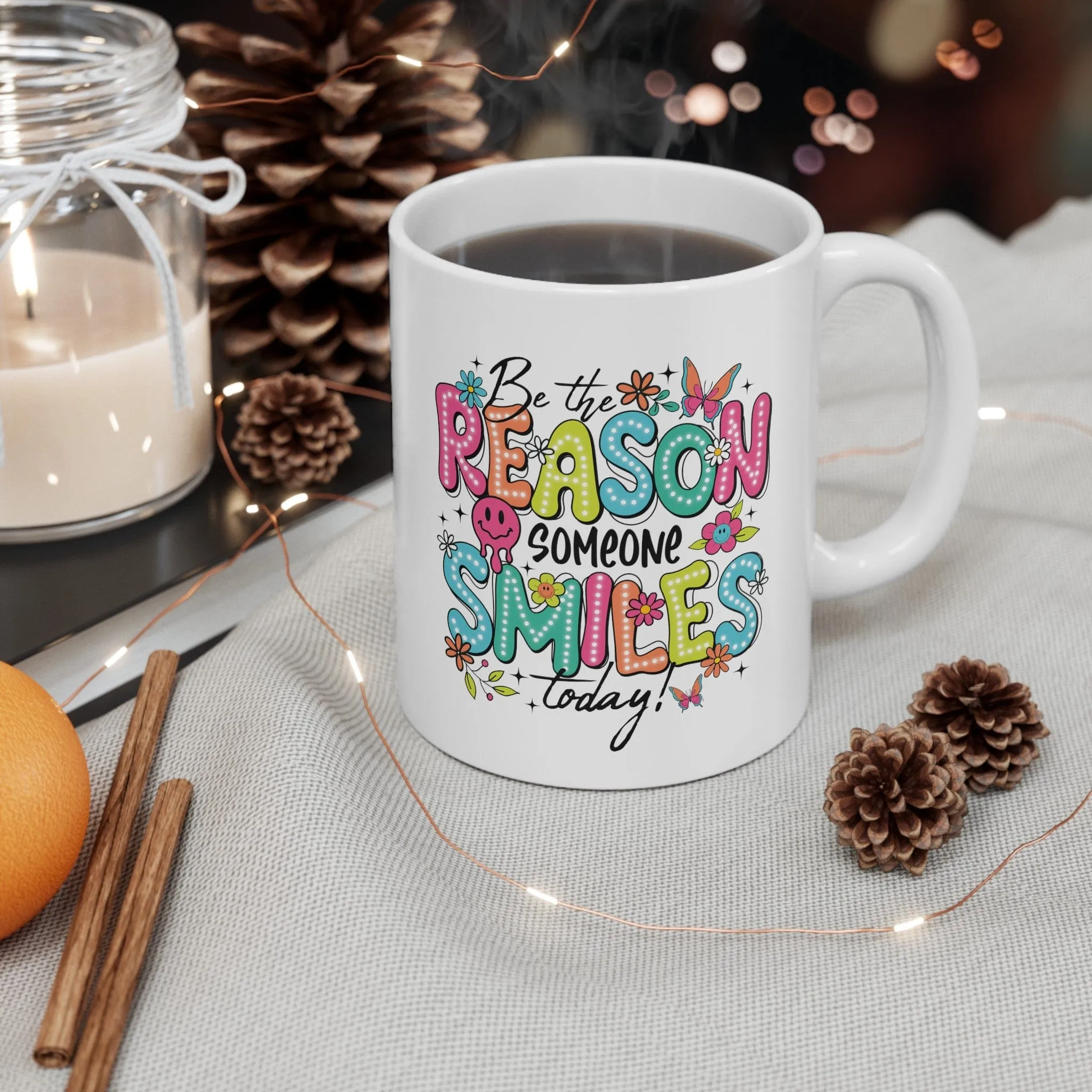 Be The Reason 11oz Mug