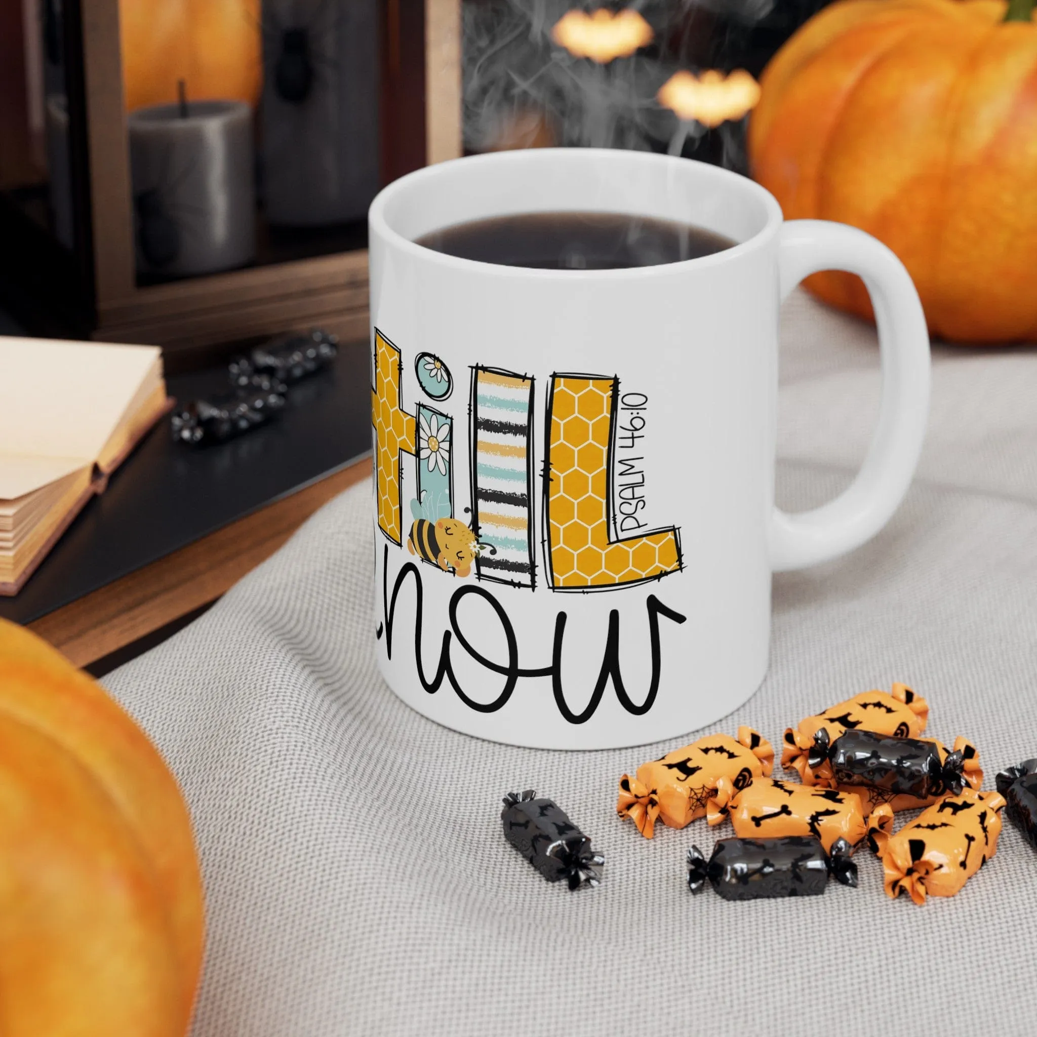Bee Still and Know 11oz Mug