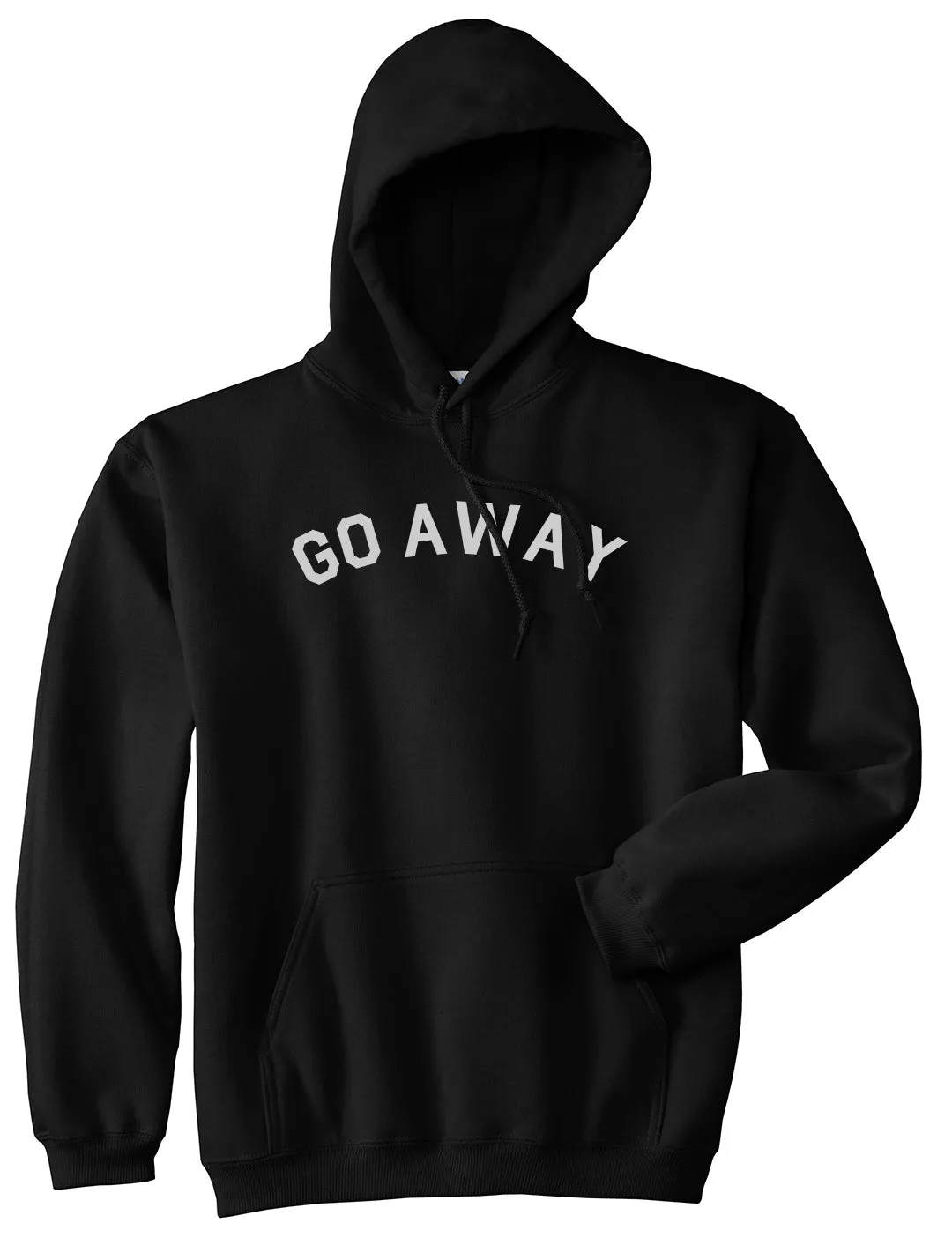 Go Away Mens Pullover Hoodie