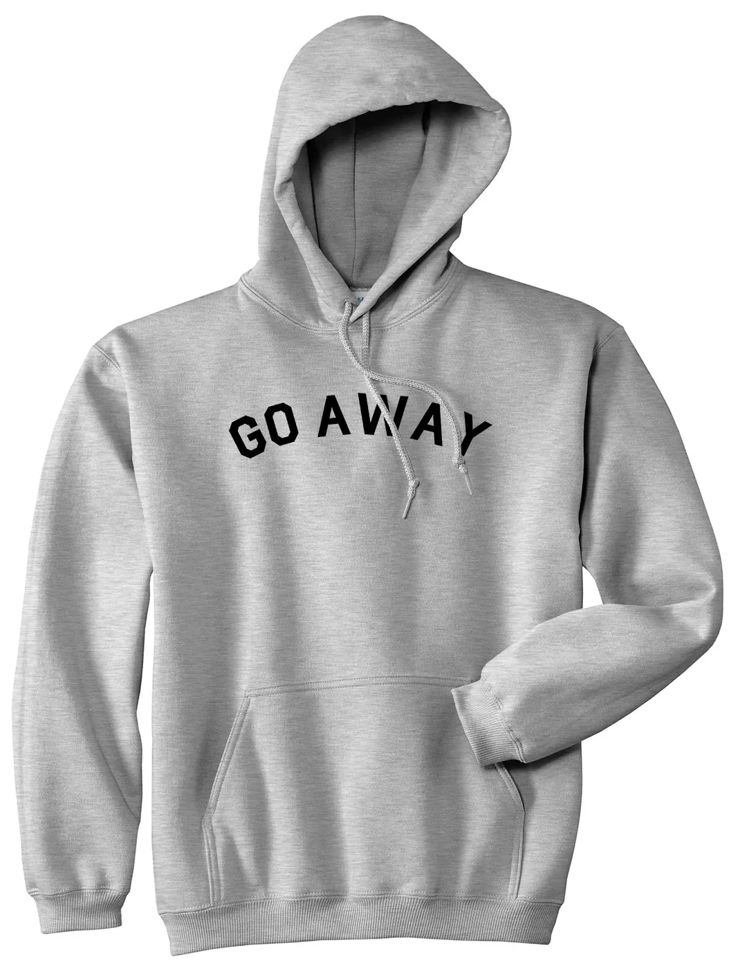 Go Away Mens Pullover Hoodie