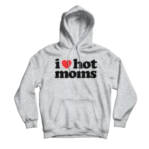 I Heart Hot Moms Grey Hoodie